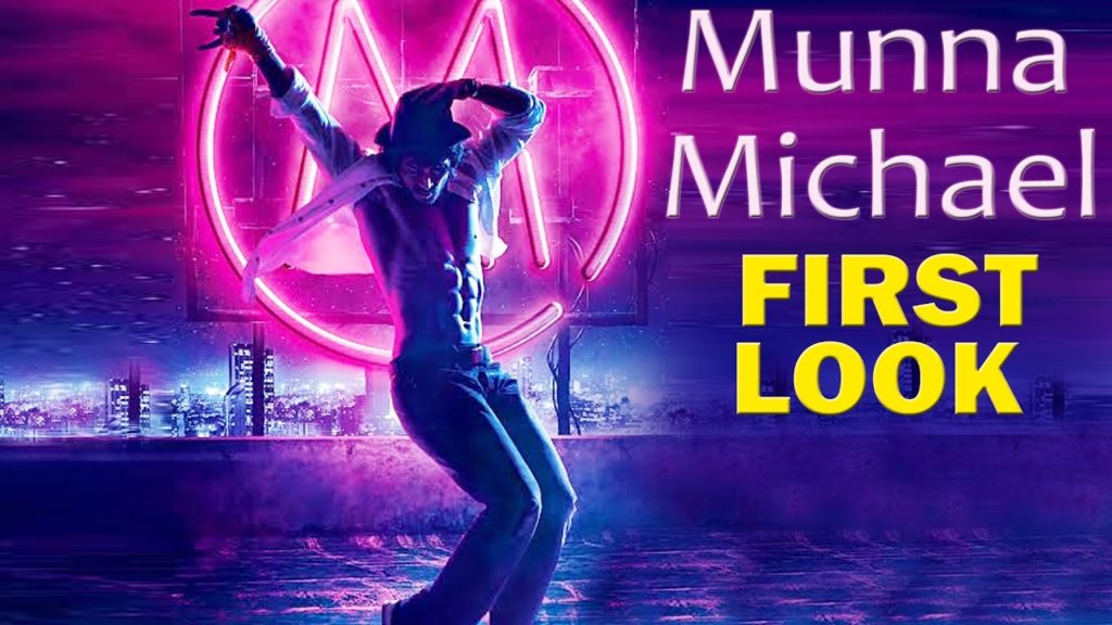Bollywood Movies Munna Michael poster