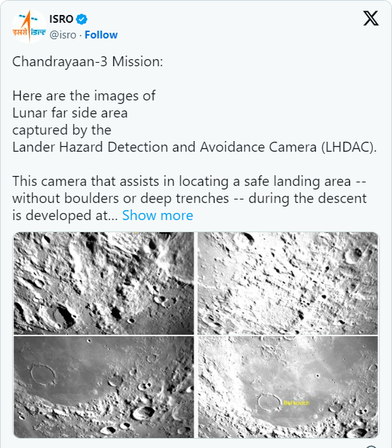 ISRO launched pics of the moon as Chandrayaan 3 lands there