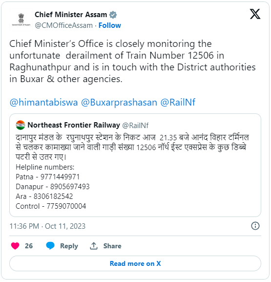 Chief Minister’s Office is closely monitoring the unfortunate  derailment of Train Number 12506 in Raghunathpur and is in touch with the District authorities in Buxar & other agencies. 